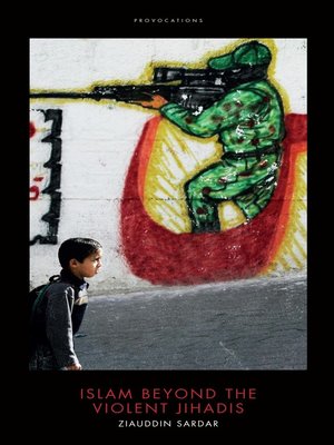 Islam Beyond the Violent Jihadis - ebook